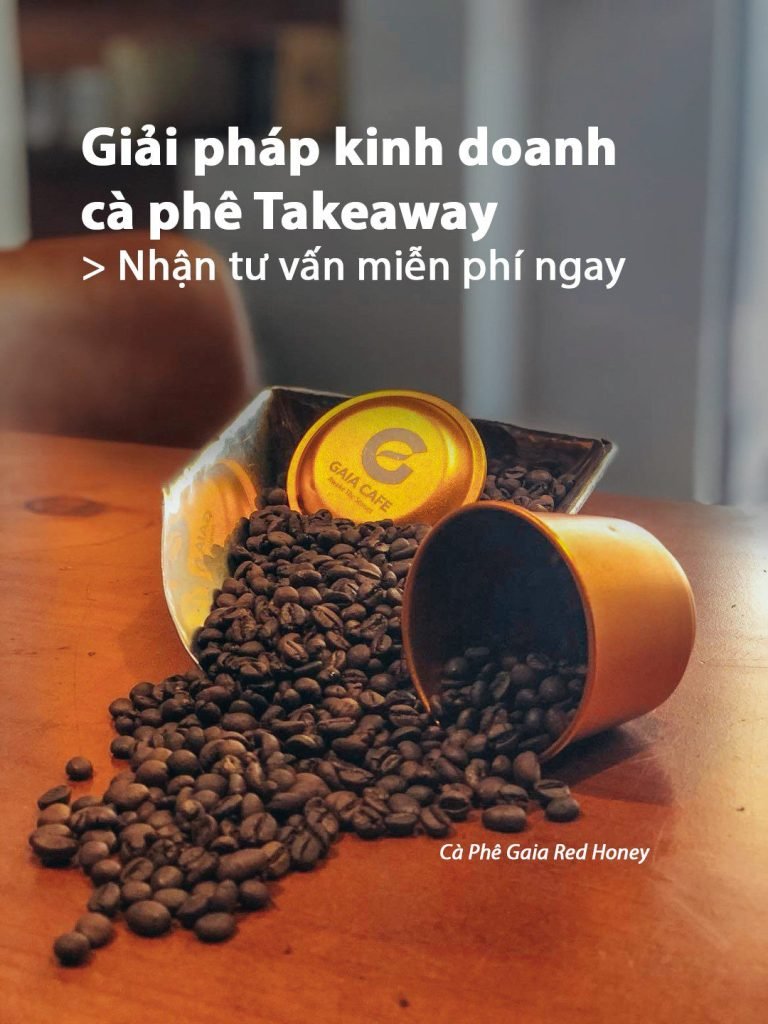 Khởi Nghiệp Với Xe Takeaway Gaia Café